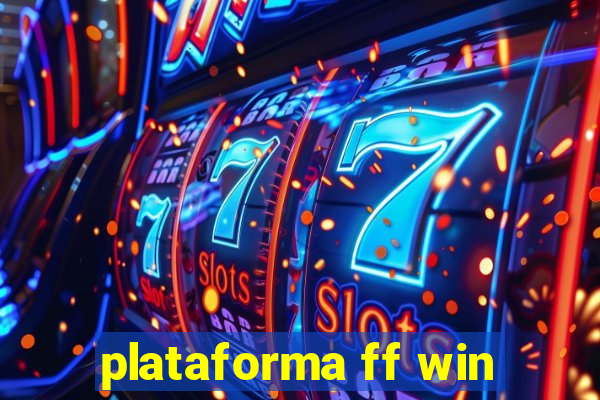 plataforma ff win